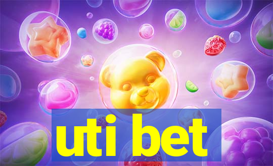 uti bet
